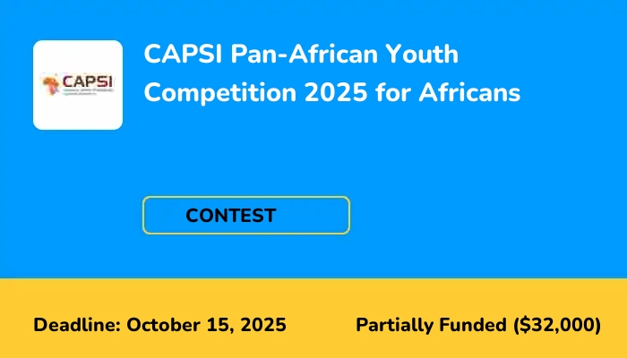 CAPSI Pan-African Youth Competition 2025 for Africans