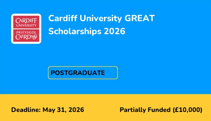 Cardiff University GREAT Scholarships 2026