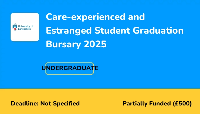 Care-experienced and Estranged Student Graduation Bursary 2025