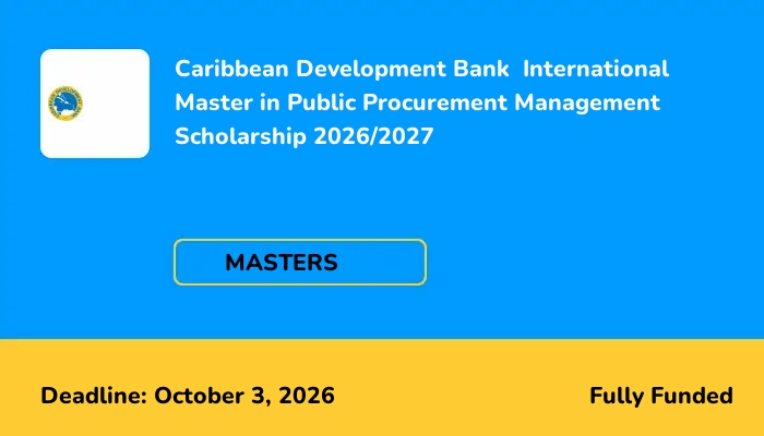 Caribbean Development Bank  International Master in Public Procurement Management Scholarship 2026/2027