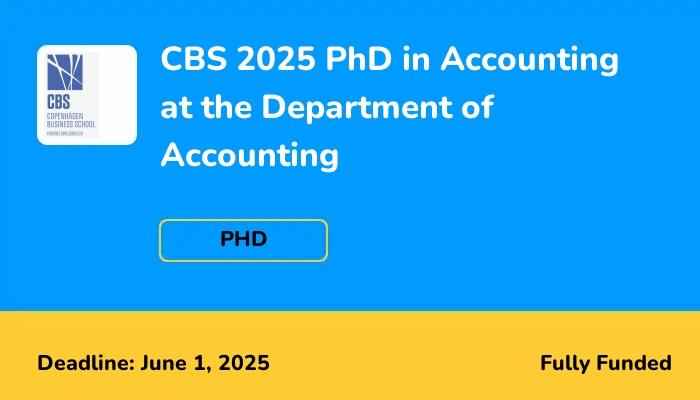 CBS 2025 PhD in Accounting at the Department of Accounting