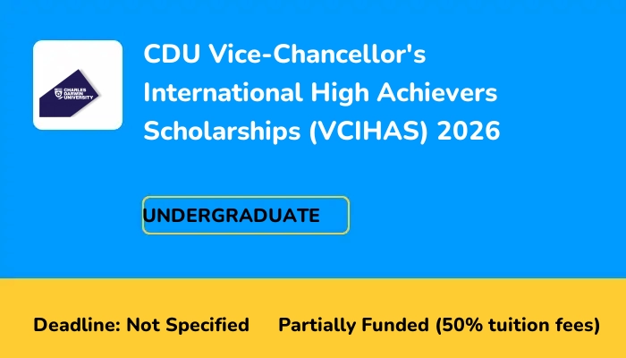 CDU Vice-Chancellor's International High Achievers Scholarships (VCIHAS) 2026