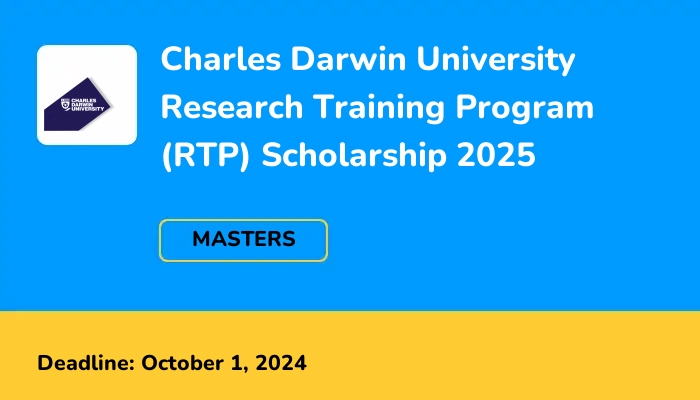 Charles Darwin University Research Training Program (RTP) Scholarship 2025