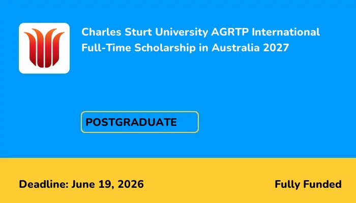 Charles Sturt University AGRTP International Full-Time Scholarship in Australia 2027