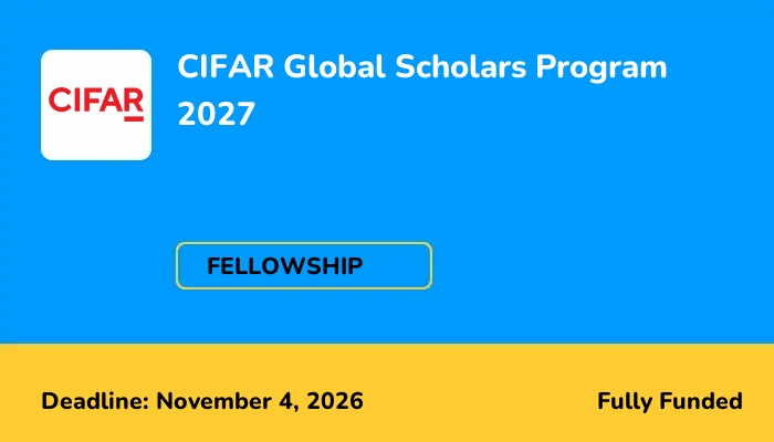 CIFAR Global Scholars Program 2027