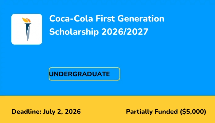 Coca-Cola First Generation Scholarship 2026/2027