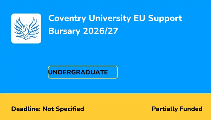 Coventry University EU Support Bursary 2026/27