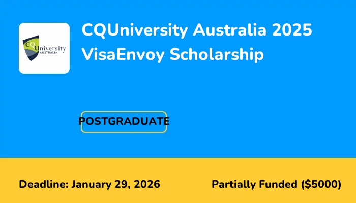CQUniversity Australia 2025 VisaEnvoy Scholarship