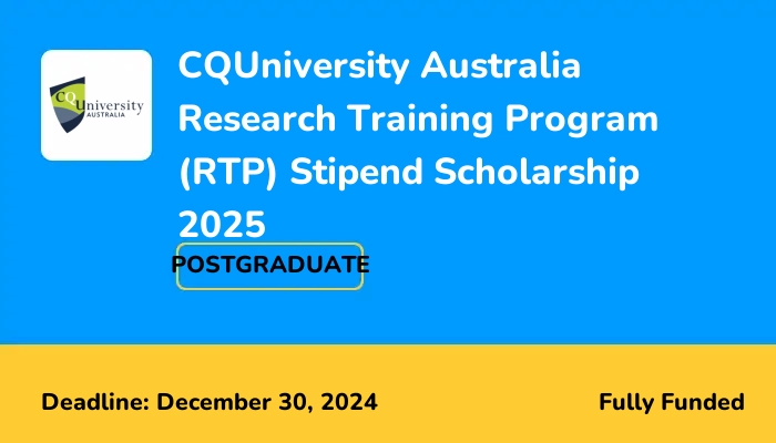 CQUniversity Australia Research Training Program (RTP) Stipend Scholarship 2025