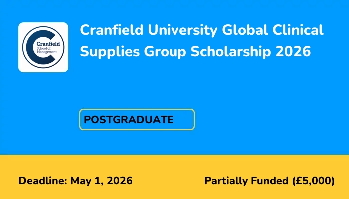 Cranfield University Global Clinical Supplies Group Scholarship 2026