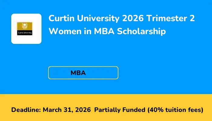 Curtin University 2026 Trimester 2 Women in MBA Scholarship