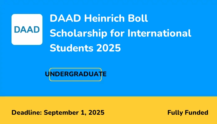 DAAD Heinrich Boll Scholarship for International Students 2025
