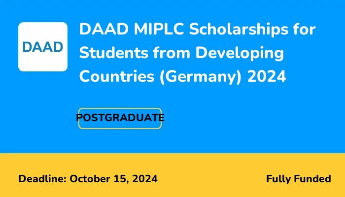 DAAD MIPLC Scholarships for Students from Developing Countries (Germany) 2024