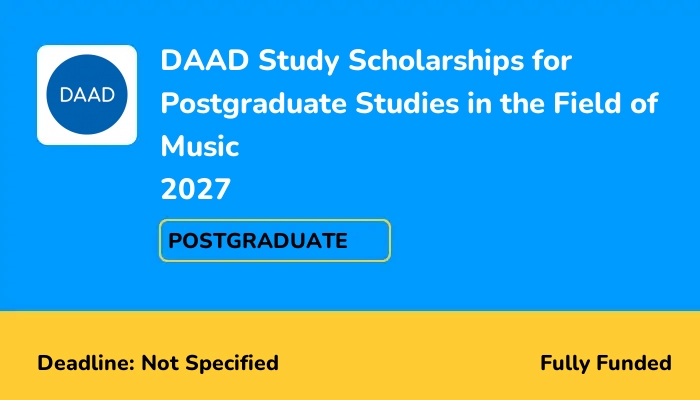 DAAD Study Scholarships for Postgraduate Studies in the Field of Music 2027