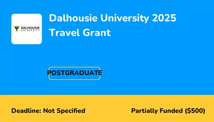 Dalhousie University 2025 Travel Grant