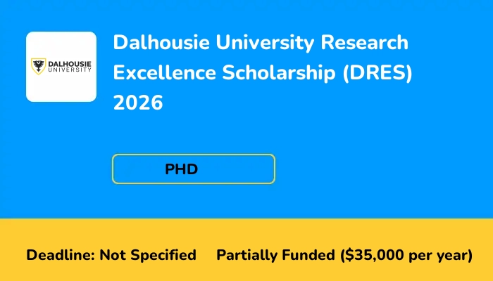 Dalhousie University Research Excellence Scholarship (DRES) 2026