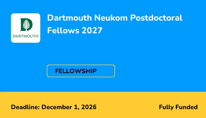 Dartmouth Neukom Postdoctoral Fellows 2027