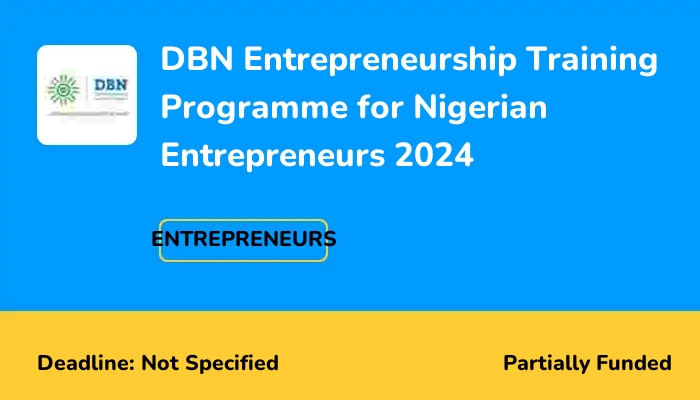 DBN Entrepreneurship Training Programme for Nigerian Entrepreneurs 2024