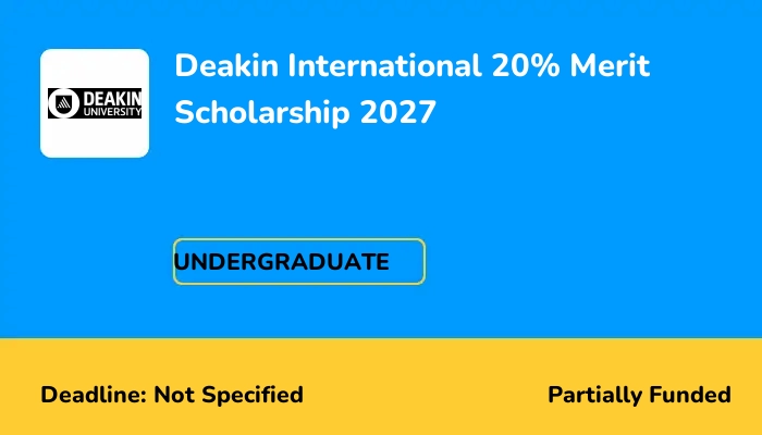 Deakin International 20% Merit Scholarship 2027
