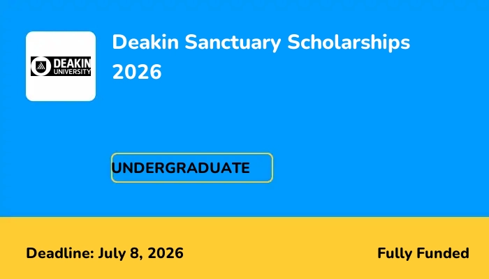 Deakin Sanctuary Scholarships 2026