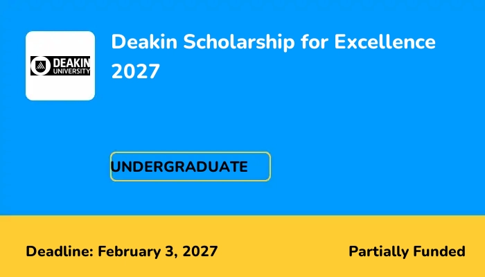 Deakin Scholarship for Excellence 2027