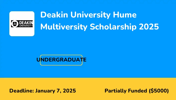 Deakin University Hume Multiversity Scholarship 2025