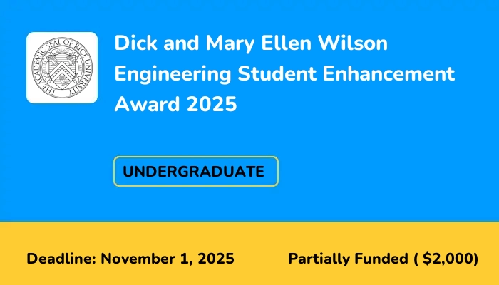 Dick and Mary Ellen Wilson Engineering Student Enhancement Award 2025