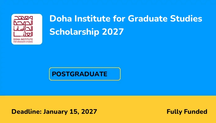 Doha Institute for Graduate Studies Scholarship 2027