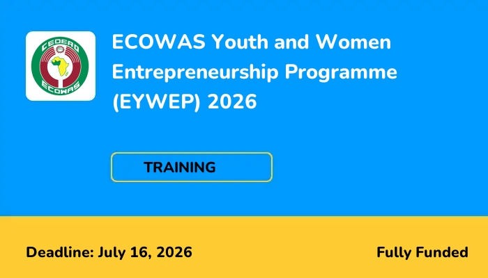 ECOWAS Youth and Women Entrepreneurship Programme (EYWEP) 2026