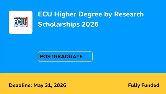 ECU Higher Degree by Research Scholarships 2026