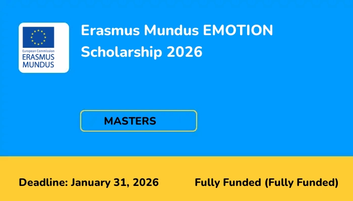 Erasmus Mundus EMOTION Scholarship 2026