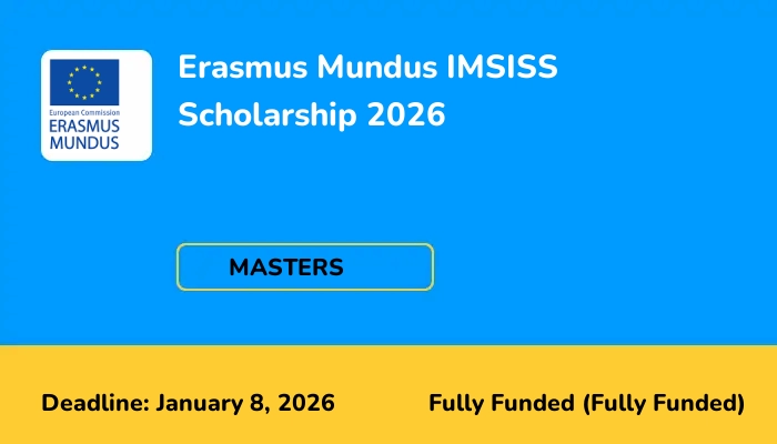 Erasmus Mundus IMSISS Scholarship 2026