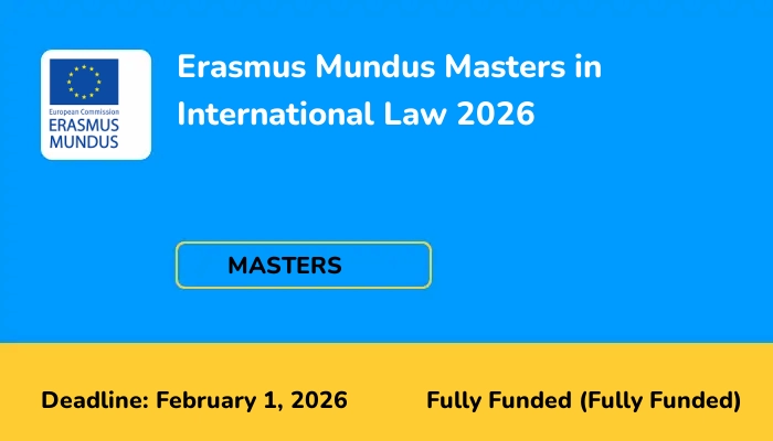 Erasmus Mundus Masters in International Law 2026
