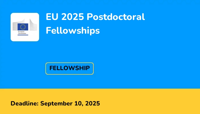 EU 2025 Postdoctoral Fellowships