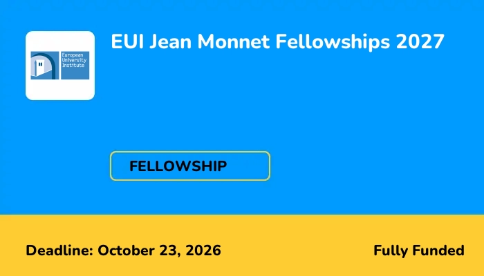 EUI Jean Monnet Fellowships 2027