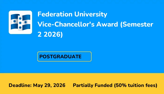 Federation University Vice-Chancellor's Award (Semester 2 2026)