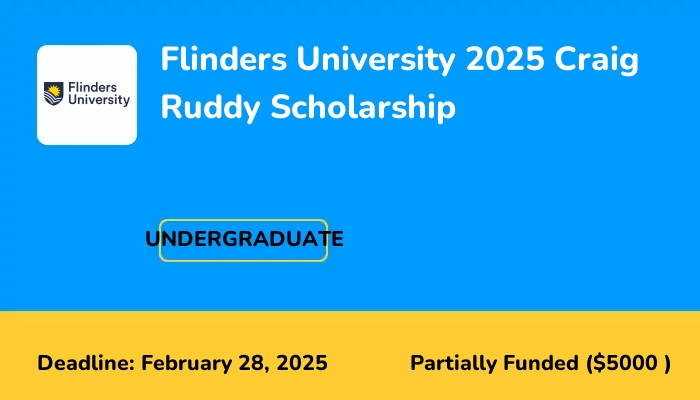 Flinders University 2025 Craig Ruddy Scholarship