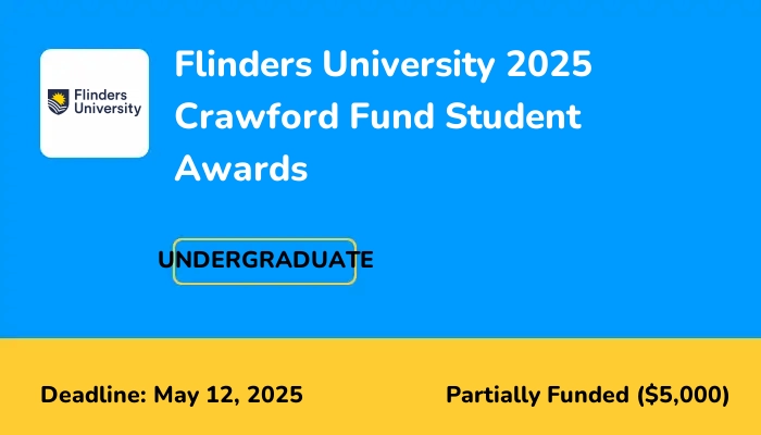 Flinders University 2025 Crawford Fund Student Awards
