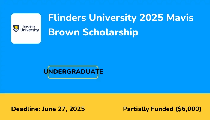Flinders University 2025 Mavis Brown Scholarship