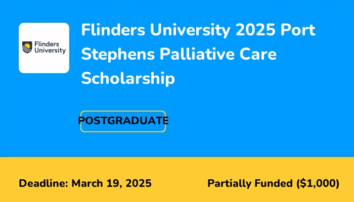 Flinders University 2025 Port Stephens Palliative Care Scholarship