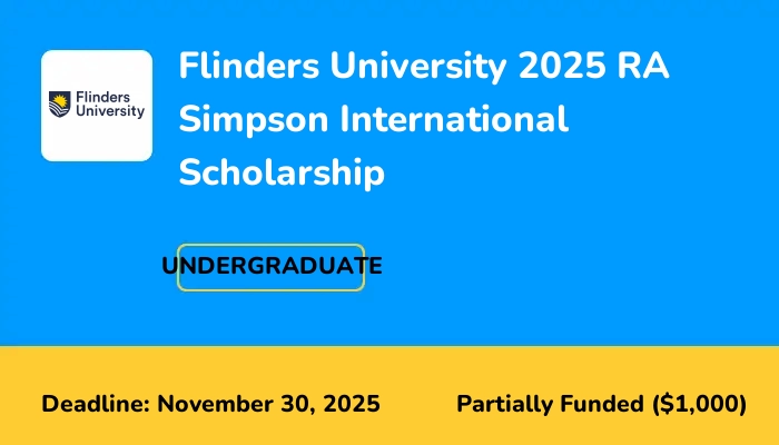 Flinders University 2025 RA Simpson International Scholarship