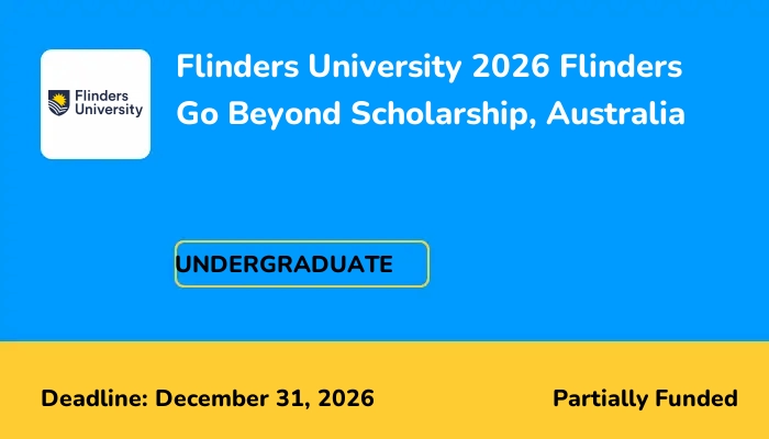 Flinders University 2026 Flinders Go Beyond Scholarship, Australia