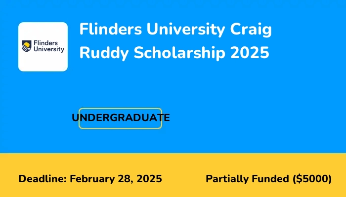 Flinders University Craig Ruddy Scholarship 2025