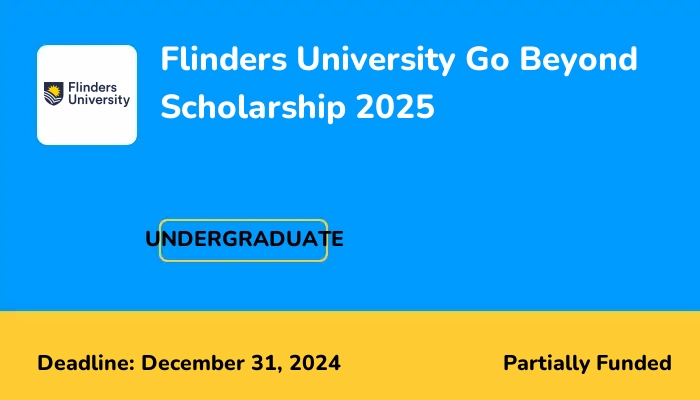 Flinders University Go Beyond Scholarship 2025