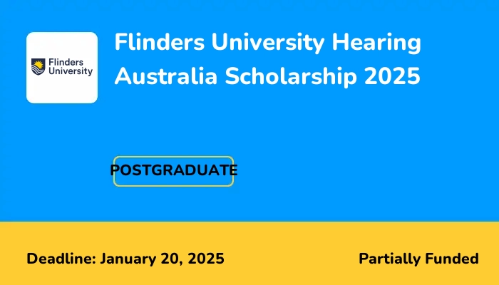 Flinders University Hearing Australia Scholarship 2025