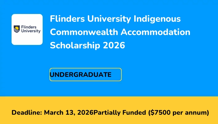 Flinders University Indigenous Commonwealth Accommodation Scholarship 2026
