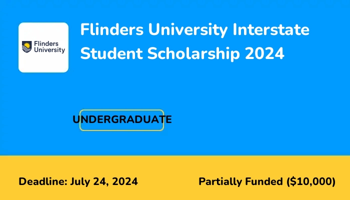 Flinders University Interstate Student Scholarship 2024