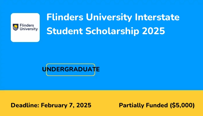 Flinders University Interstate Student Scholarship 2025