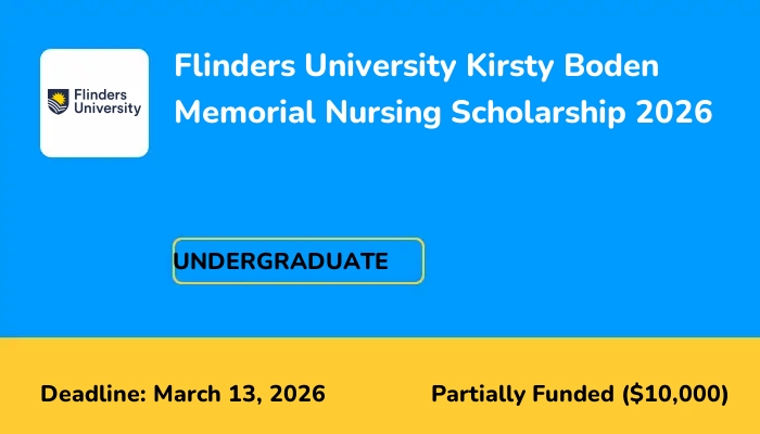 Flinders University Kirsty Boden Memorial Nursing Scholarship 2026