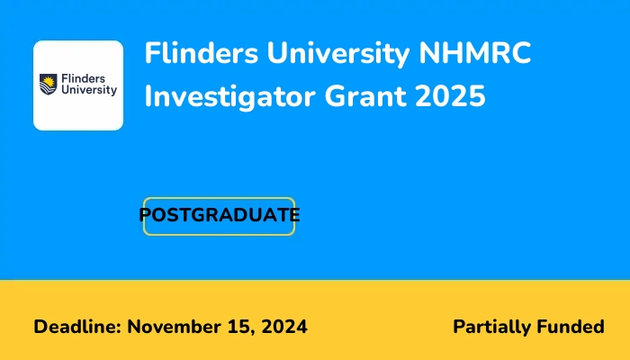 Flinders University NHMRC Investigator Grant 2025